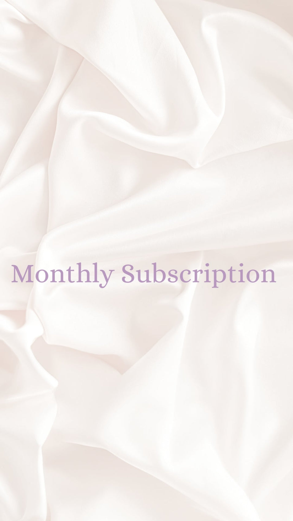 Monthly Subscription Box